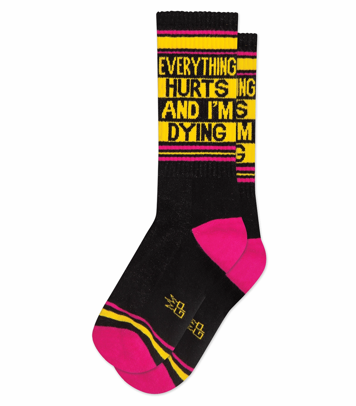 Everything Hurts and I'm Dying - Gym Crew Socks